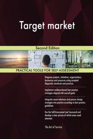 Target market Second Edition de Gerardus Blokdyk