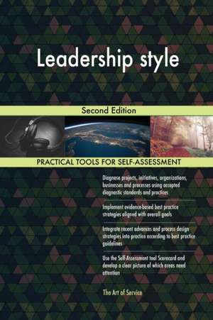 Leadership style Second Edition de Gerardus Blokdyk