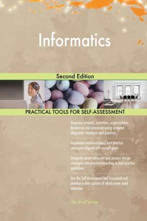 Informatics Second Edition de Gerardus Blokdyk