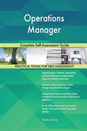 Operations Manager Complete Self-Assessment Guide de Gerardus Blokdyk