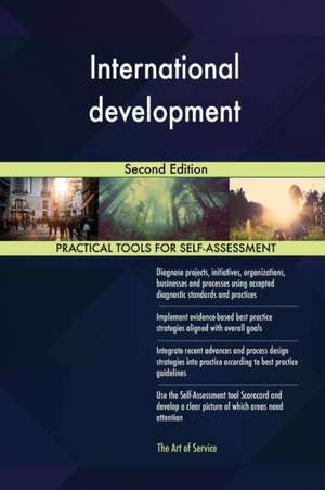 International development Second Edition de Gerardus Blokdyk