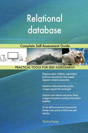 Relational database Complete Self-Assessment Guide de Gerardus Blokdyk