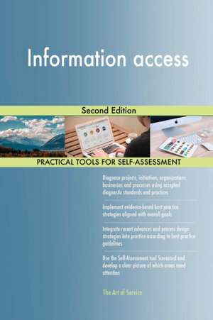 Information access Second Edition de Gerardus Blokdyk