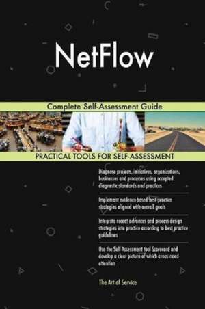 NetFlow Complete Self-Assessment Guide de Gerardus Blokdyk