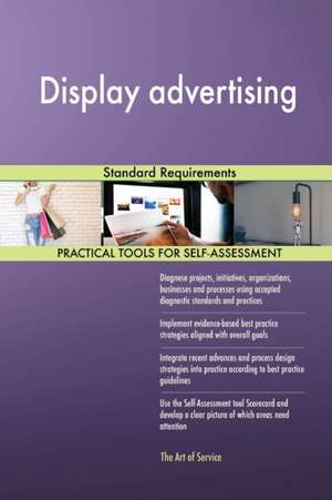 Display advertising Standard Requirements de Gerardus Blokdyk