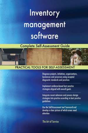 Inventory management software Complete Self-Assessment Guide de Gerardus Blokdyk