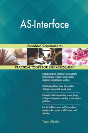 AS-Interface Standard Requirements de Gerardus Blokdyk