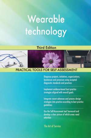 Wearable technology Third Edition de Gerardus Blokdyk