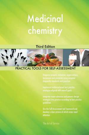 Medicinal chemistry Third Edition de Gerardus Blokdyk