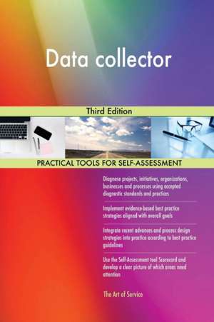 Data collector Third Edition de Gerardus Blokdyk