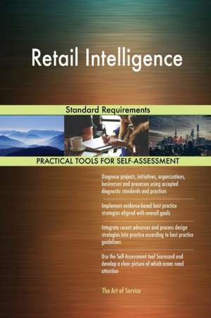 Retail Intelligence Standard Requirements de Gerardus Blokdyk