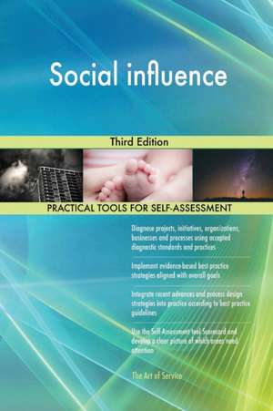 Social influence Third Edition de Gerardus Blokdyk