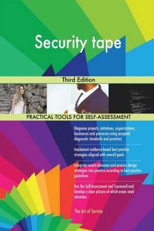 Security tape Third Edition de Gerardus Blokdyk