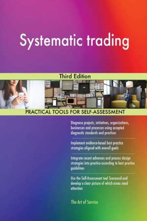 Systematic trading Third Edition de Gerardus Blokdyk