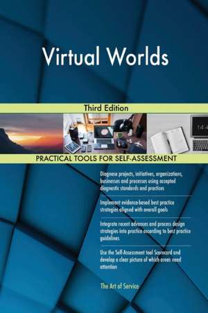 Virtual Worlds Third Edition de Gerardus Blokdyk