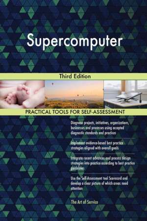 Supercomputer Third Edition de Gerardus Blokdyk