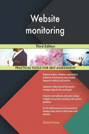 Website monitoring Third Edition de Gerardus Blokdyk