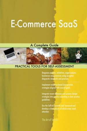 E-Commerce SaaS A Complete Guide de Gerardus Blokdyk