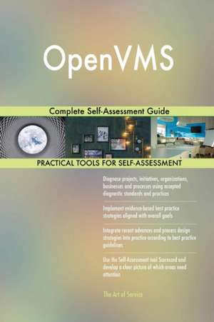 OpenVMS Complete Self-Assessment Guide de Gerardus Blokdyk