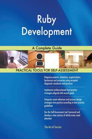 Ruby Development A Complete Guide de Gerardus Blokdyk