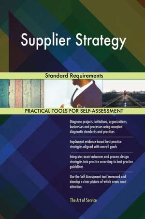 Supplier Strategy Standard Requirements de Gerardus Blokdyk