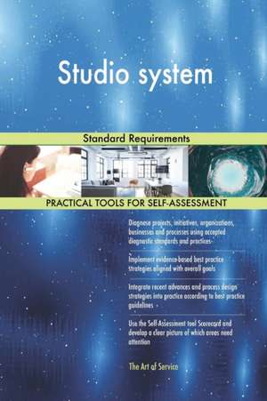 Studio system Standard Requirements de Gerardus Blokdyk