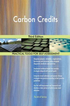 Carbon Credits Third Edition de Gerardus Blokdyk