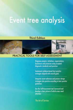 Event tree analysis Third Edition de Gerardus Blokdyk