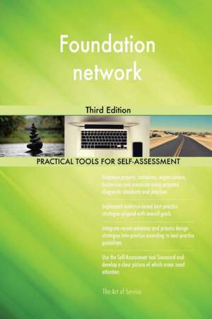Foundation network Third Edition de Gerardus Blokdyk