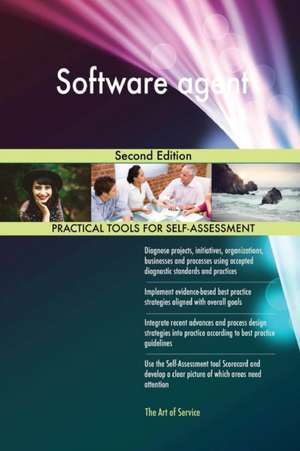 Software agent Second Edition de Gerardus Blokdyk
