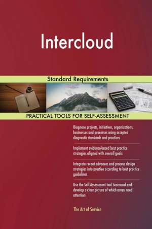 Intercloud Standard Requirements de Gerardus Blokdyk