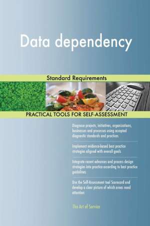 Data dependency Standard Requirements de Gerardus Blokdyk