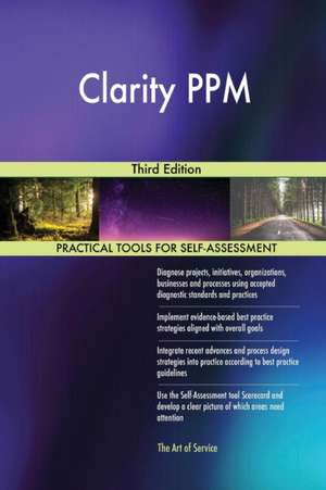 Clarity PPM Third Edition de Gerardus Blokdyk