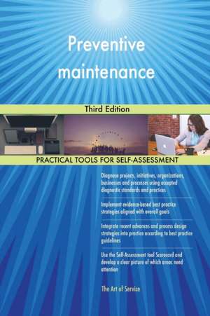 Preventive maintenance Third Edition de Gerardus Blokdyk