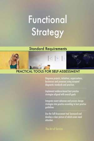 Functional Strategy Standard Requirements de Gerardus Blokdyk
