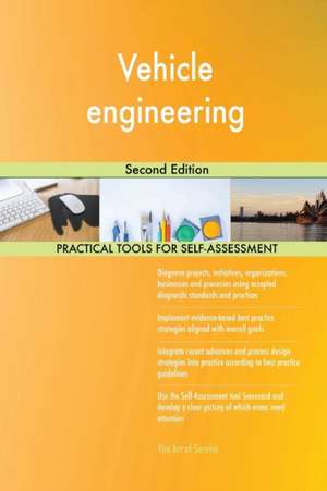 Vehicle engineering Second Edition de Gerardus Blokdyk