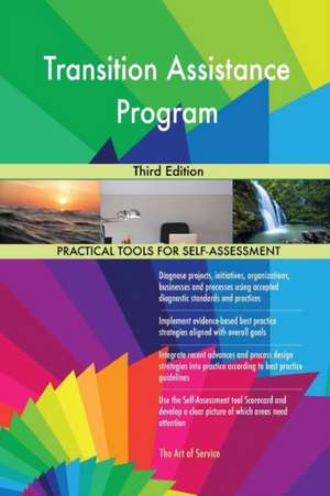 Transition Assistance Program Third Edition de Gerardus Blokdyk