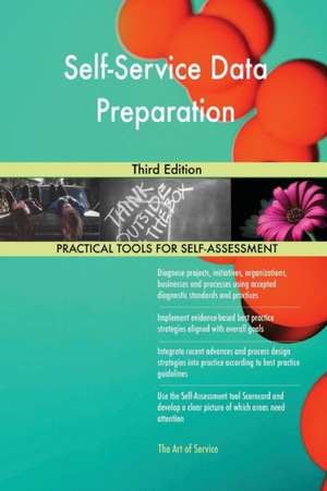 Self-Service Data Preparation Third Edition de Gerardus Blokdyk