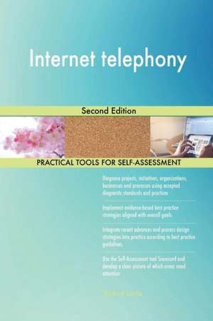 Internet telephony Second Edition de Gerardus Blokdyk