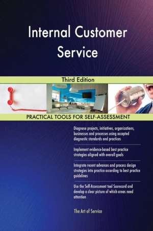 Internal Customer Service Third Edition de Gerardus Blokdyk