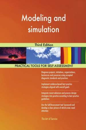 Modeling and simulation Third Edition de Gerardus Blokdyk