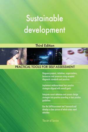 Sustainable development Third Edition de Gerardus Blokdyk
