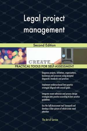 Legal project management Second Edition de Gerardus Blokdyk