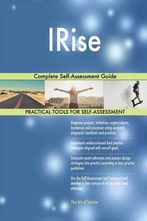 IRise Complete Self-Assessment Guide de Gerardus Blokdyk
