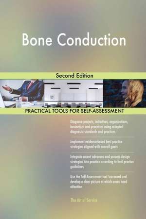 Bone Conduction Second Edition de Gerardus Blokdyk