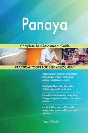 Panaya Complete Self-Assessment Guide de Gerardus Blokdyk