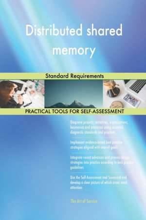 Distributed shared memory Standard Requirements de Gerardus Blokdyk