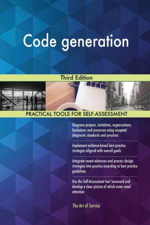 Code generation Third Edition de Gerardus Blokdyk