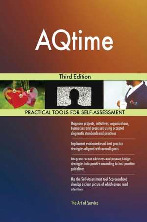 AQtime Third Edition de Gerardus Blokdyk