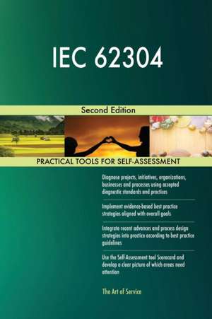 IEC 62304 Second Edition de Gerardus Blokdyk